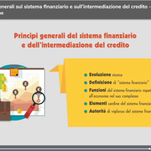 Principi generali sul sistema finanziario e sull'intermediazione del credito