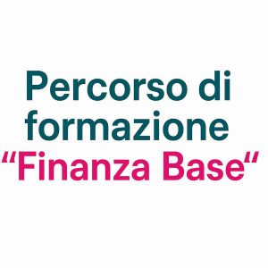 Percorso di formazione "Finanza Base"
